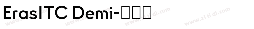 ErasITC Demi字体转换 ErasITC Demi字体转换